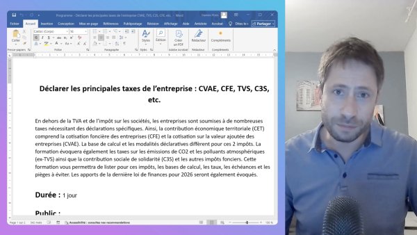 Formation Déclarer les principales taxes de l'entreprise (CVAE, CFE, TVS, C3S...)
